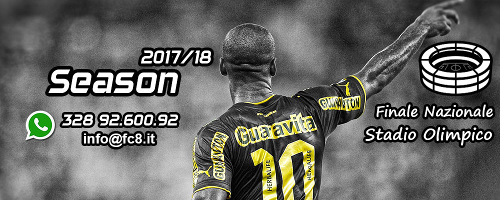 FC8 Federazione Calcio a 8 - SEASON 2017/18